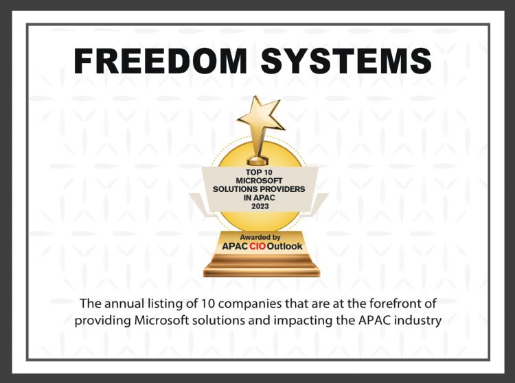 自由系統榮獲國際媒體 APAC CIO Outlook評選為2023年十大微軟解決方案供應商。自由系統 自由系統榮獲國際媒體 APAC CIO Outlook評選為2023年十大微軟解決方案供應商。自由系統