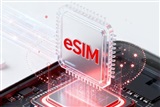 China accelerates e-SIM's leap from wearables to smartphones